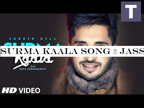 SURMA KAALA Song | Jassie Gill Ft Rhea Chakraborty | Snappy, Jass Manak | Arvindr Khaira | T-Series