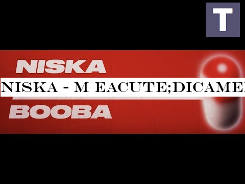 Niska - M eacute;dicament ft. Booba (Lyric vid eacute;o)