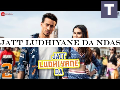 Jatt Ludhiyane Da Student Of The Year 2 | Tiger Shroff, Tara -Ananya |Vishal -Shekhar| Payal Dev
