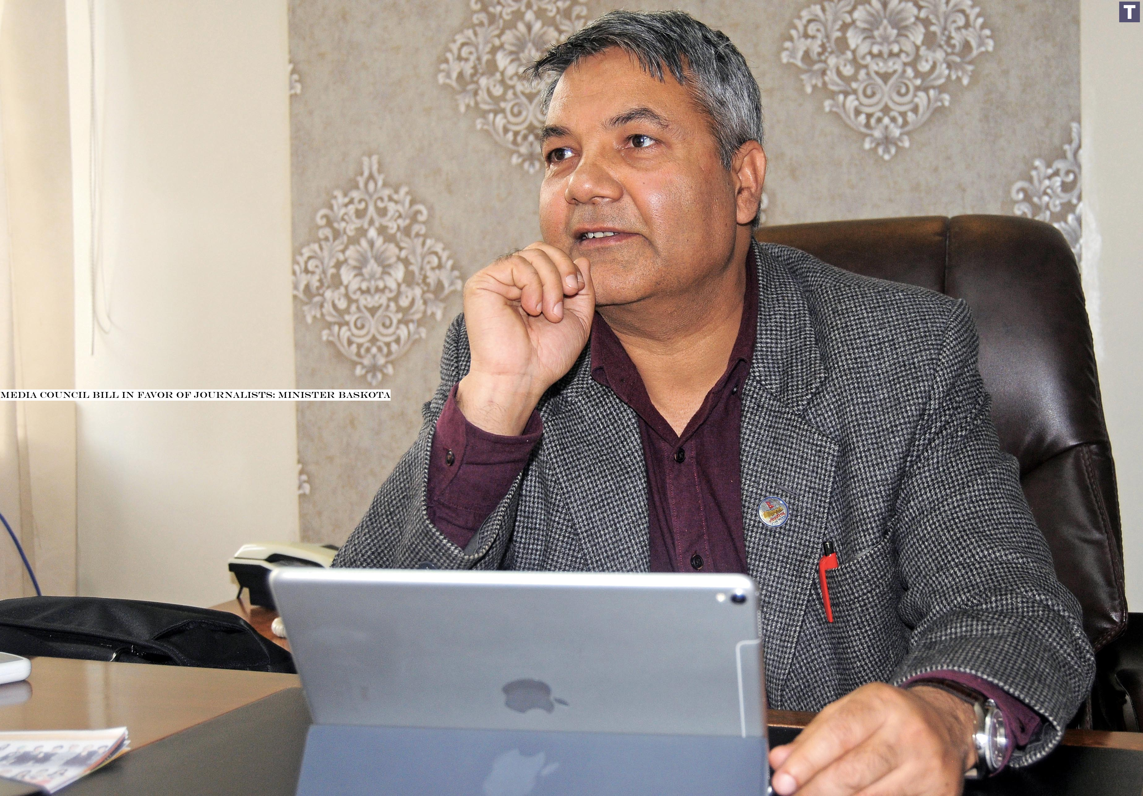 Media Council Bill in favor of journalists: Minister Baskota