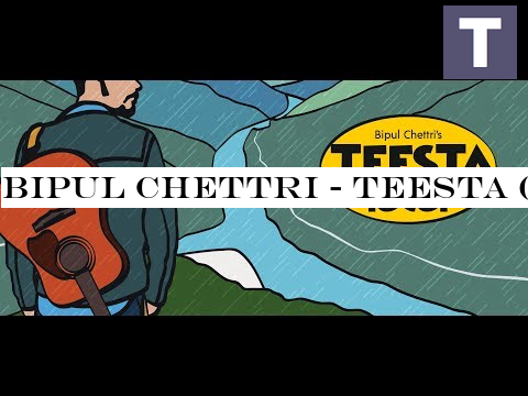 Bipul Chettri - Teesta (Official Lyric Video)
