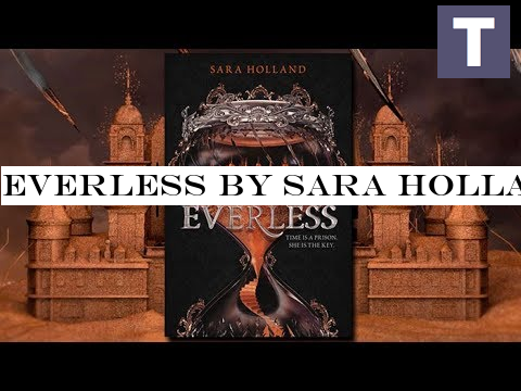 EVERLESS by Sara Holland | Official Book Trailer