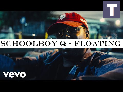 ScHoolboy Q - Floating ft. 21 Savage