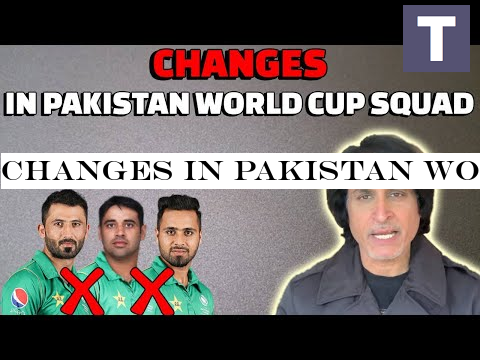 Changes in Pakistan World Cup Squad | Ramiz Speaks