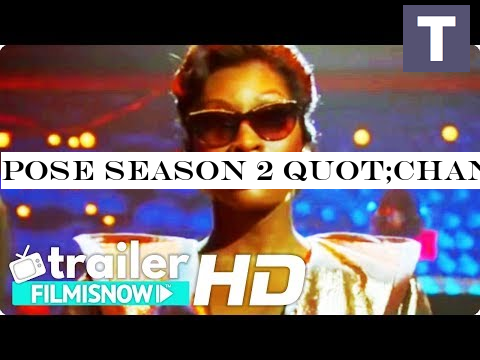 POSE Season 2 quot;Changes quot; Teaser Trailer | Ryan Murphy FX Series -#128250;
