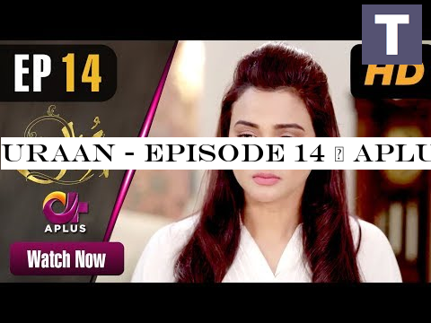Uraan - Episode 14 | Aplus Dramas | Ali Josh, Nimra Khan, Salman Faisal, Kiran | Pakistani Drama