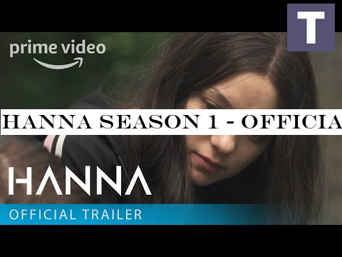 Hanna Season 1 - Official Trailer | Prime Video