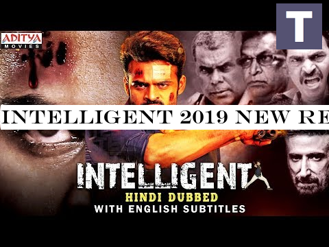 Intelligent 2019 New Released Full Hindi Dubbed Movie | Sai Dharam Tej | Lavanya Tripathi