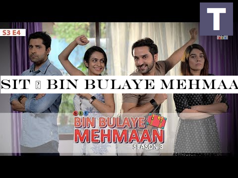 SIT | BIN BULAYE MEHMAAN | S3E4 | Web Series | Manasi Parekh | Pooja Gor | Pracheen Chauhan | Purru