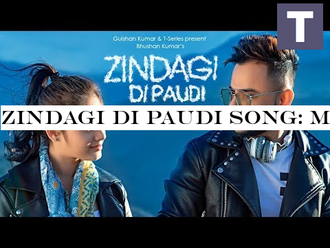Zindagi Di Paudi Song: Millind Gaba | Bhushan Kumar | Jannat Zubair, Nirmaan, Shabby | New Song 2019