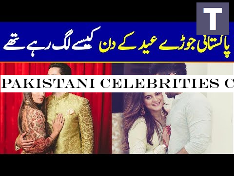 Pakistani Celebrities Couple on EID DAY 2019