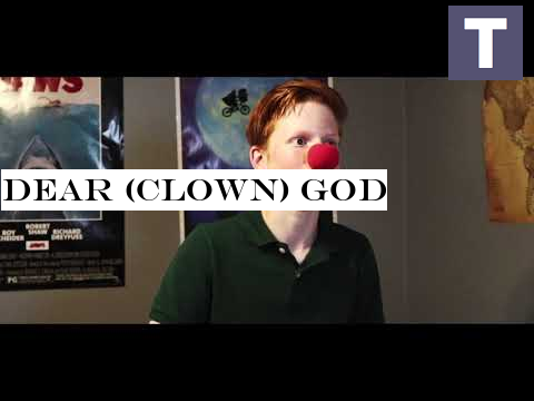 Dear (Clown) God