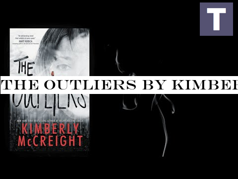 THE OUTLIERS by Kimberly McCreight | Official Book Teaser Trailer
