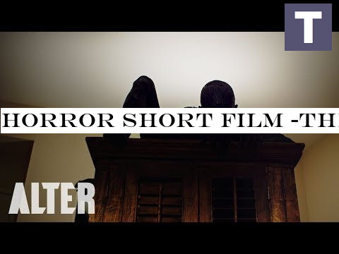 Horror Short Film quot;The Armoire quot; | Presented by ALTER