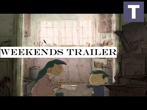 Weekends Trailer