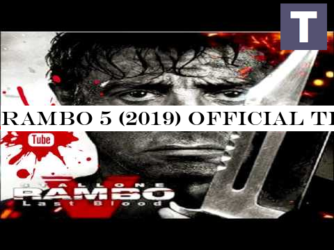 RAMBO 5 (2019) Official Trailer #1 (FAN EDIT) HD