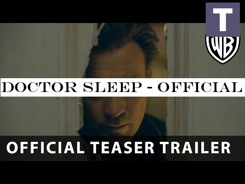 DOCTOR SLEEP - Official Teaser Trailer - Warner Bros. UK