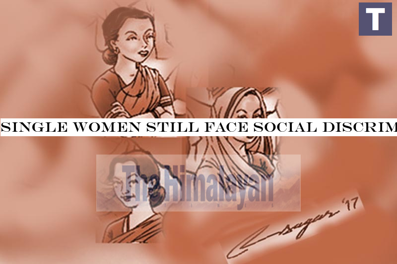 Single women still face social discrimination