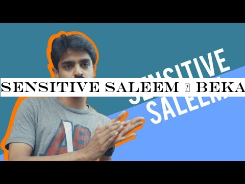 Sensitive Saleem | Bekaar Films | Comedy Skit