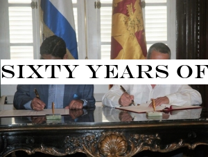SIXTY YEARS OF DIPLOMATIC TIES WITH CUBA