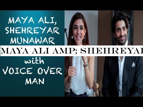Maya Ali -Shehreyar Munawar interview with Voice Over Man