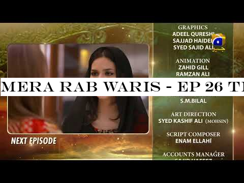 Mera Rab Waris - EP 26 Teaser - 4th July 2019 | HAR PAL GEO DRAMAS