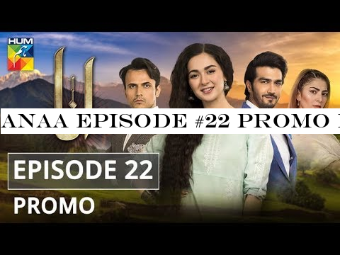 Anaa Episode #22 Promo HUM TV Drama