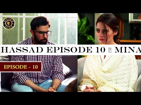 Hassad Episode 10 | Minal Khan | Top Pakistani Drama