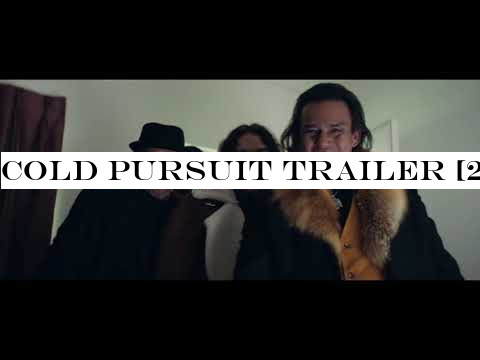 Cold Pursuit Trailer [2019] | English Movie Trailers | MuktaA2 Cinemas