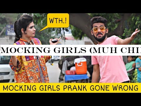 Mocking Girls (Muh Chidana) | Prank In Pakistan