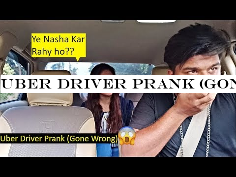Uber Driver Prank (GONE WRONG) - Epic Prank - LahoriFied