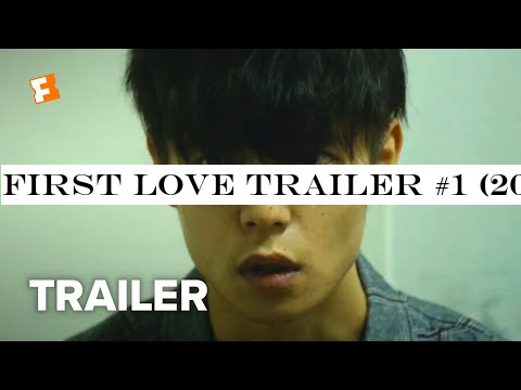 First Love Trailer #1 (2019) | Movieclips Indie