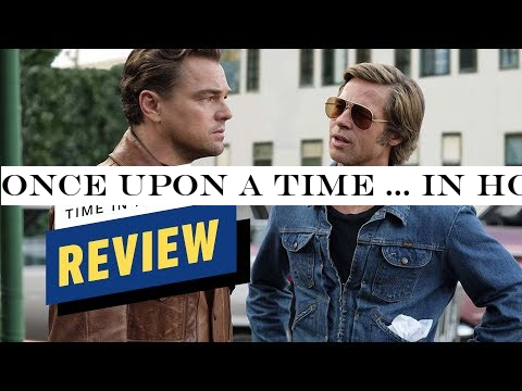 Once Upon a Time in Hollywood - Review