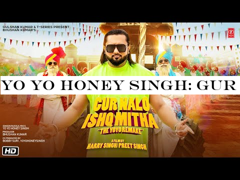 Yo Yo Honey Singh: Gur Nalo Ishq Mitha (The YOYO Remake) Malkit Singh The Golden Star |Bhushan Kumar