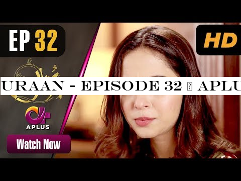 Uraan - Episode 32 | Aplus Dramas | Ali Josh, Nimra Khan, Salman Faisal, Kiran | Pakistani Drama