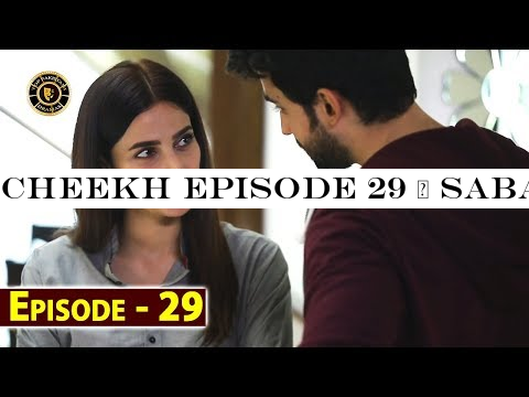 Cheekh Episode 29 | Saba Qamar | Bilal Abbas | Top Pakistani Drama