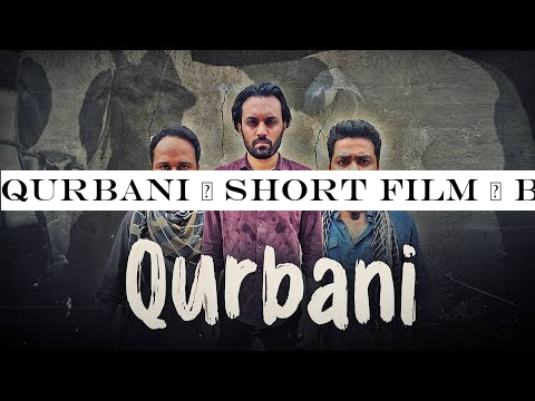 QURBANI | SHORT FILM | BAKRA EID SPECIAL | THE IDIOTZ