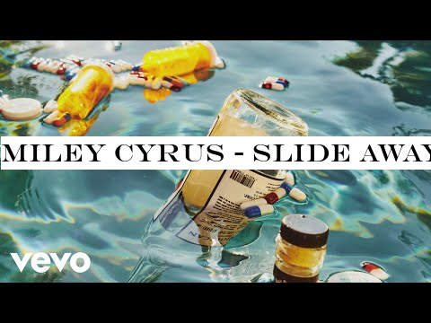 Miley Cyrus - Slide Away (Audio)