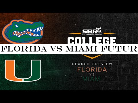 Florida vs Miami Futures Picks and Predictions | College Football Betting Tips -Picks