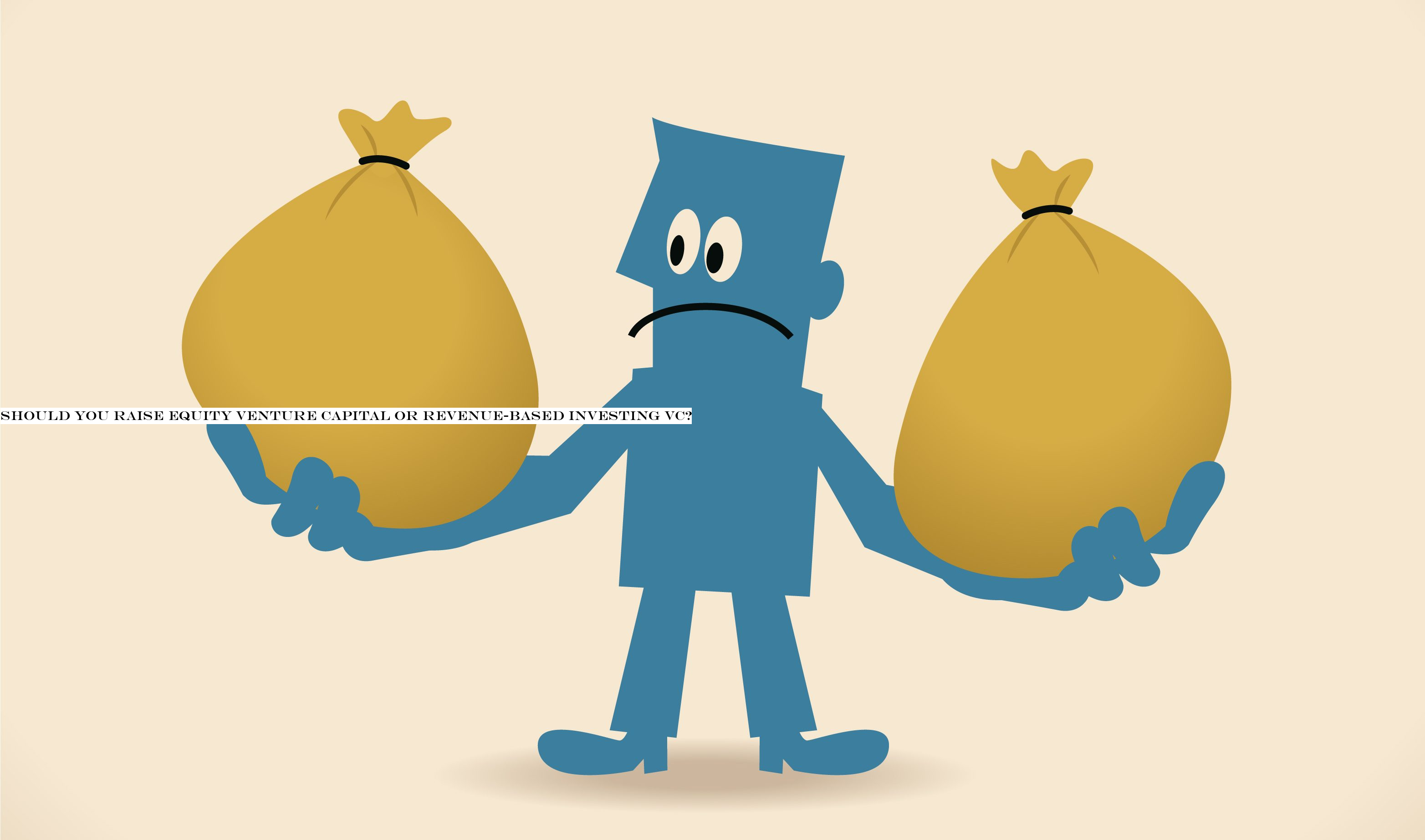 Should you raise equity venture capital or revenue-based investing VC?