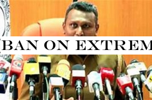 Ban on extremist groups to continue : Police