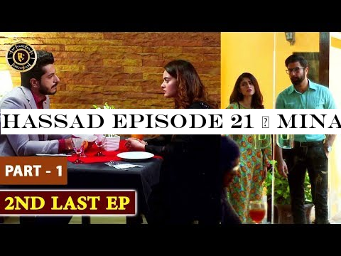 Hassad Episode 21 | Minal Khan | Top Pakistani Drama