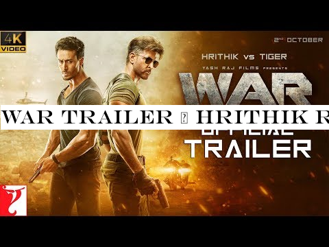 War Trailer | Hrithik Roshan | Tiger Shroff | Vaani Kapoor | Releasing 2 October 2019 | 4K Video