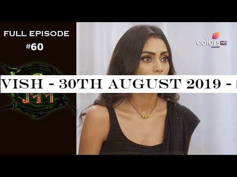 Vish - 30th August 2019 - विष - Full Episode