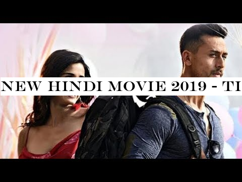 NEW Hindi Movie 2019 - Tiger Shroff Bollywood Latest Hindi Action Movie