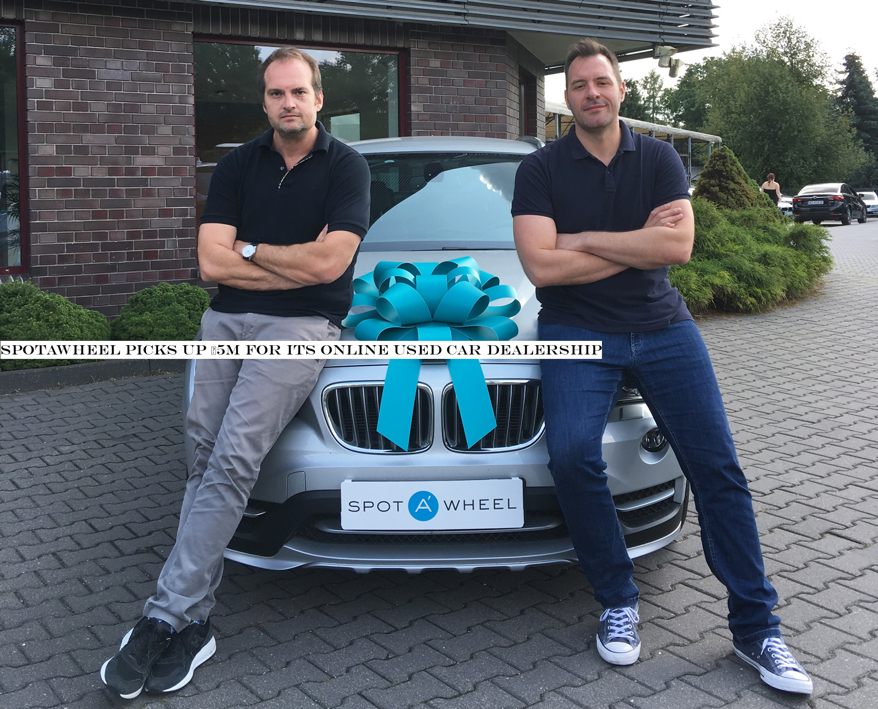 Spotawheel picks up €5M for its online used car dealership