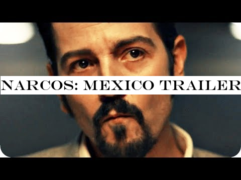 NARCOS: MEXICO Trailer (2018) Netflix Series