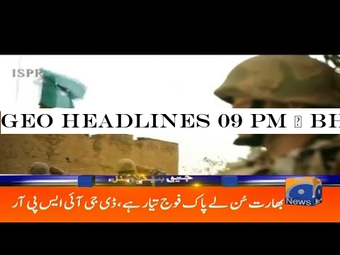 Geo Headlines 09 PM | Bharat Sunle Pak Fouj Tayyar Hai - DG ISPR | 4th September 2019