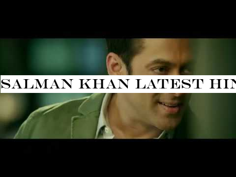 Salman Khan Latest Hindi Movie Romantic Action Movie