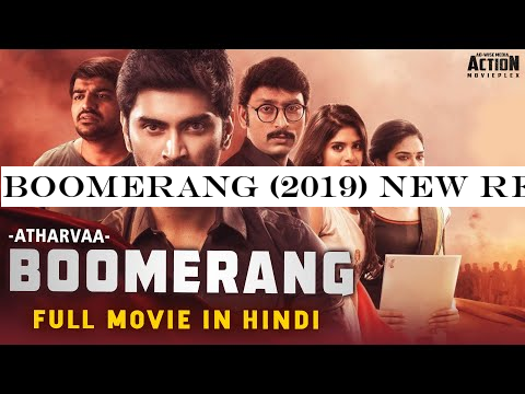 BOOMERANG (2019) New Released Full Hindi Dubbed Movie | Atharvaa, Megha Akash | South Movie 2019